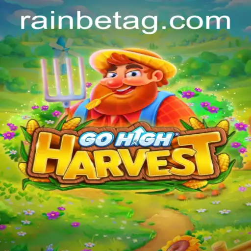 Discovering the Excitement of GoHighHarvest: A Comprehensive Guide